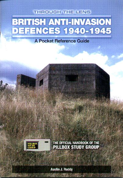 British Anti-Invasion Defences 1940-1945